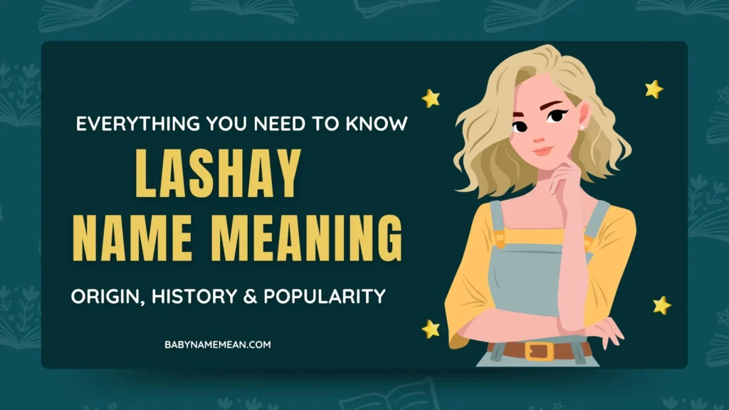 Lashay Name Meaning