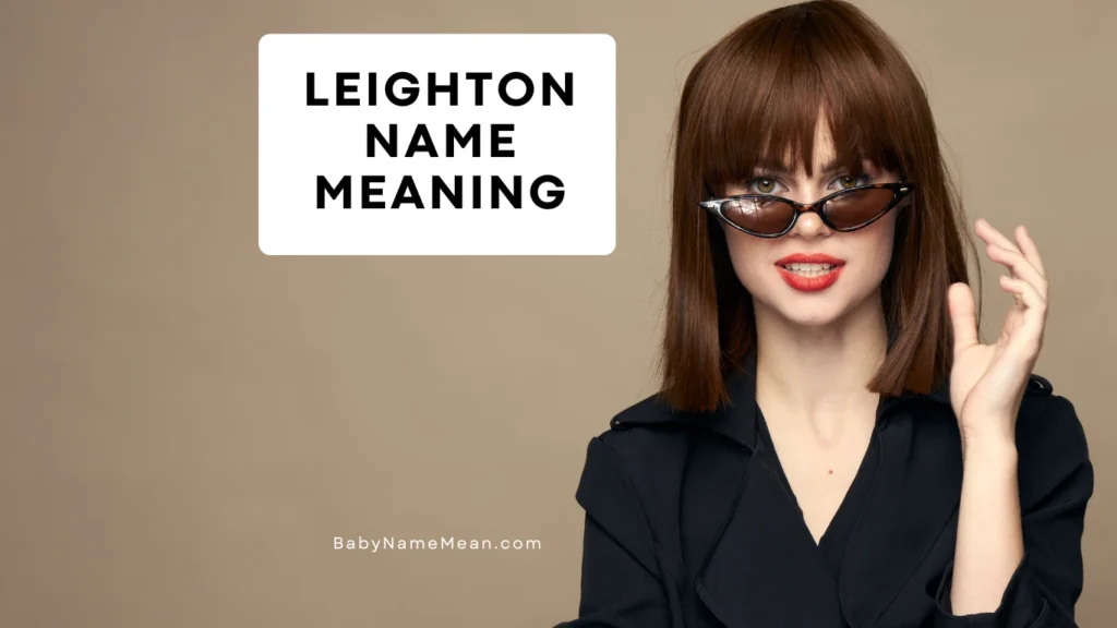 Leighton Name Meaning