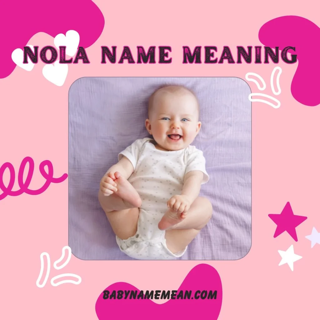 Nola Name Meaning