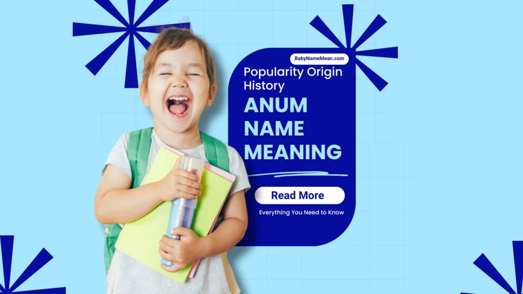 Anum Name Meaning