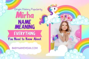 Mirha Name Meaning